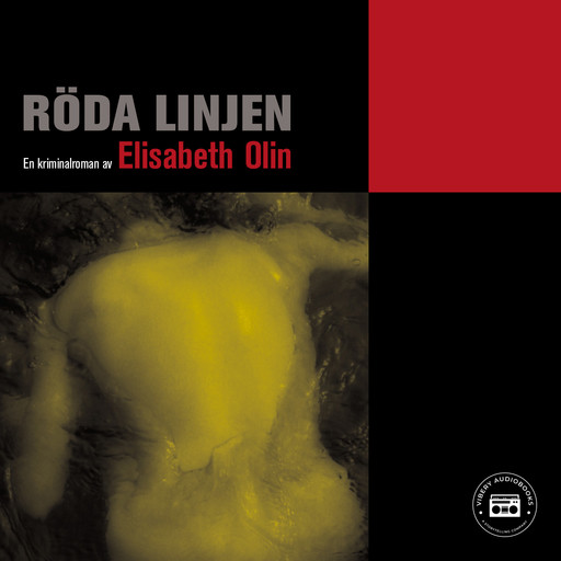 Röda linjen - en kriminalroman, Elisabeth Olin