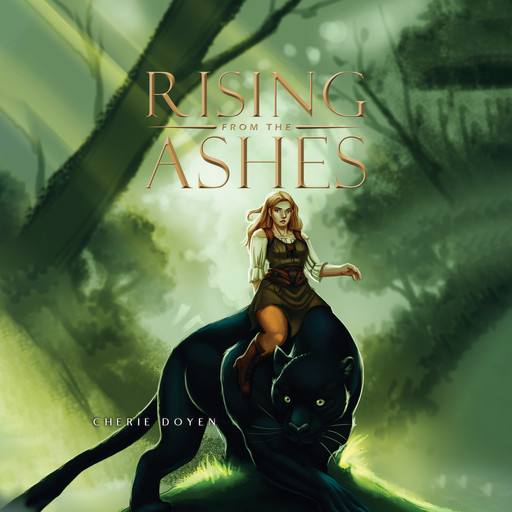 Rising From the Ashes, Cherie Doyen