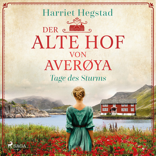 Der alte Hof von Averøya – Tage des Sturms (Band 4), Harriet Hegstad