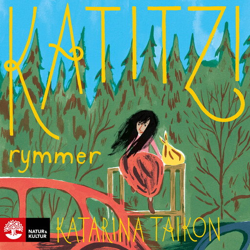 Katitzi rymmer, Katarina Taikon
