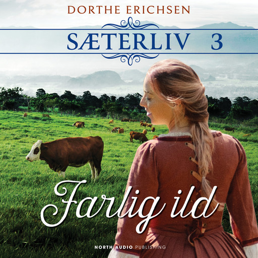 Farlig ild, Dorthe Erichsen