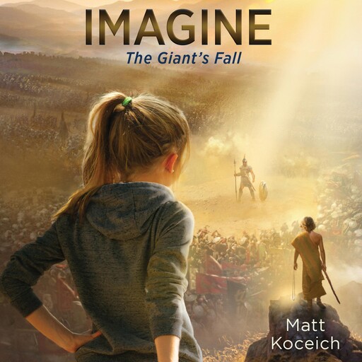 Imagine...The Giant's Fall, Matt Koceich