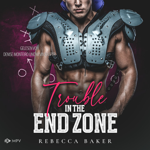 Trouble in the Endzone: Ein Tight End für Annie - Brooklyn Dragons, Buch 2 (ungekürzt), Rebecca Baker