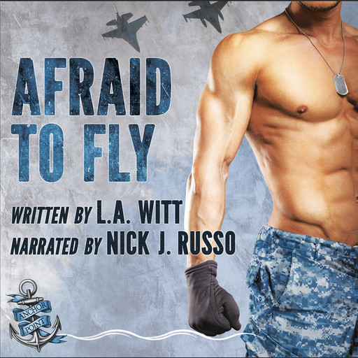 Afraid to Fly, L.A.Witt