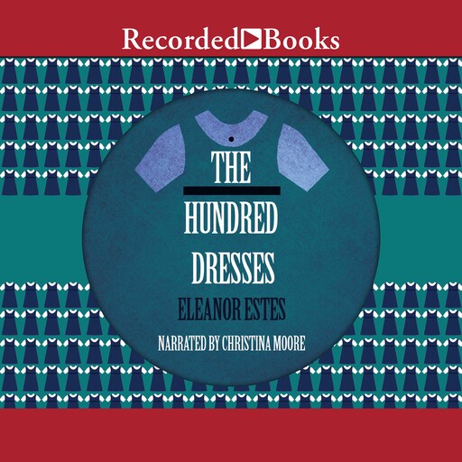 The Hundred Dresses, Eleanor Estes