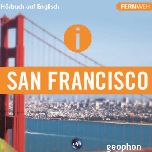 San Francisco. Hörbuch auf Englisch., Matthias Morgenroth