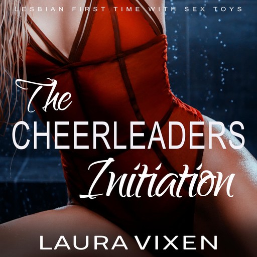 The Cheerleader's Initiation, Laura Vixen