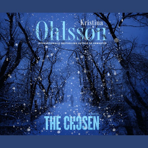 The Chosen, Kristina Ohlsson
