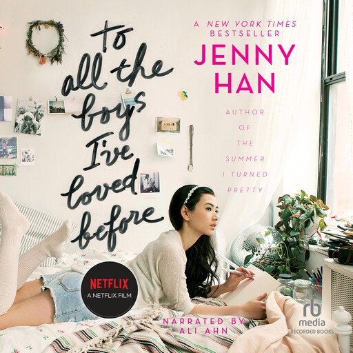 To All the Boys I've Loved Before, Jenny Han