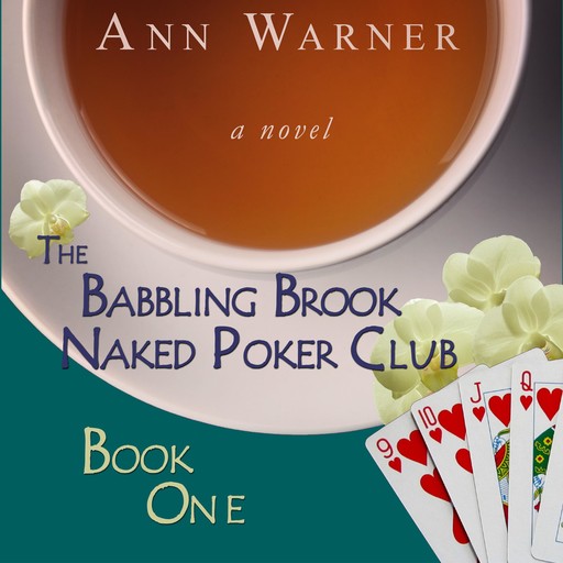 The Babbling Brook Naked Poker Club, Ann Warner