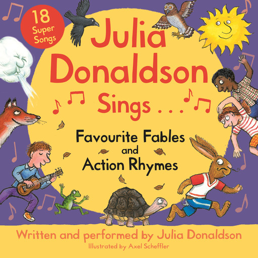 Julia Donaldson Sings Favourite Fables and Action Rhymes, Julia Donaldson