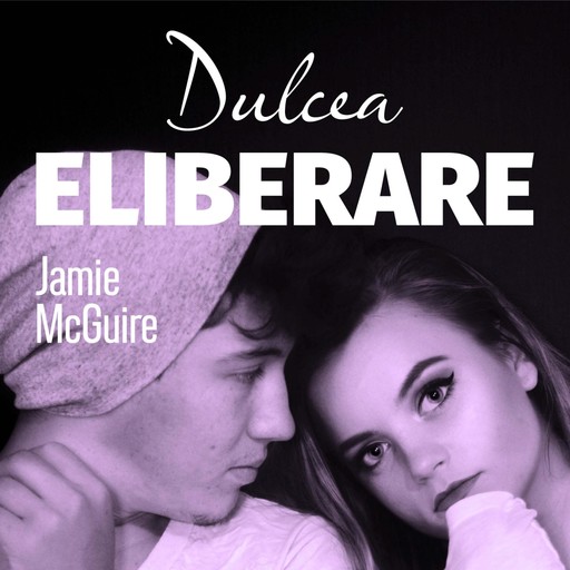 Dulcea eliberare, Jamie McGuire