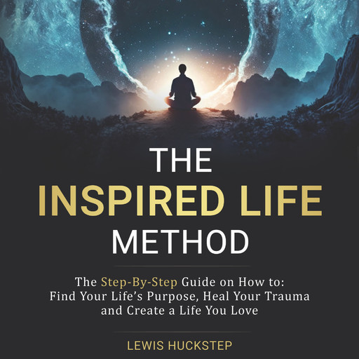 The Inspired Life Method, Lewis Huckstep