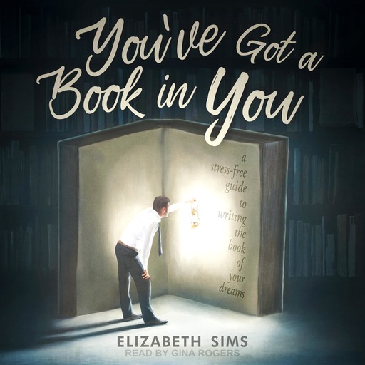 You've Got a Book in You, Elizabeth Sims
