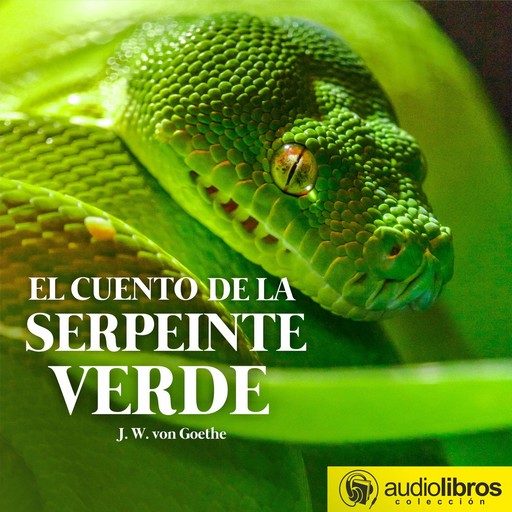El cuento de la serpiente verde, Johann Wolfgang von Goethe