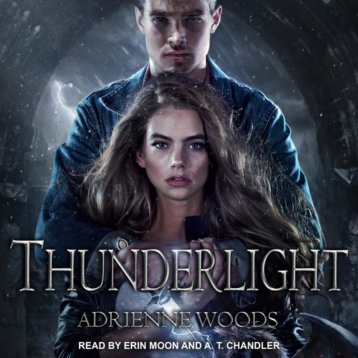 Thunderlight, Adrienne Woods