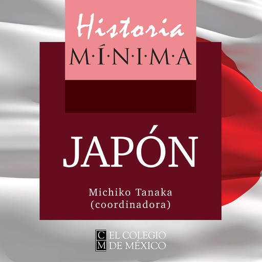 HISTORIA MÍNIMA DE JAPÓN, Michiko Tanaka