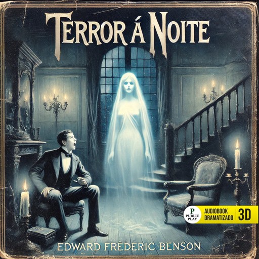 Terror à noite, E.F. Benson