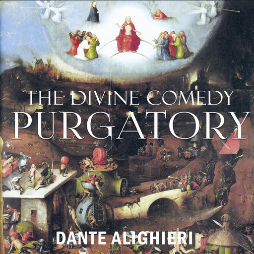 The Divine Comedy: Purgatory, Dante Alighieri