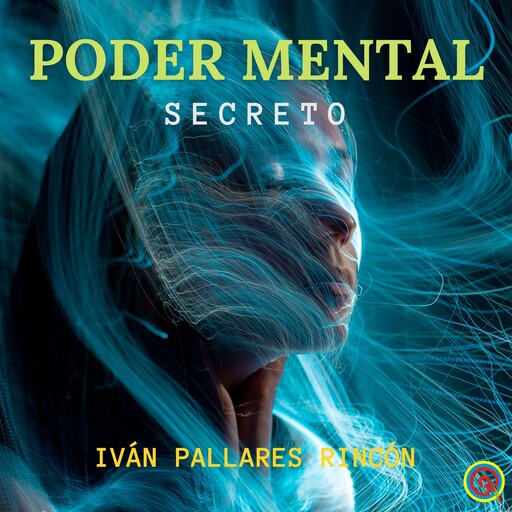 PODER MENTAL, Ivan Pallares Rincon