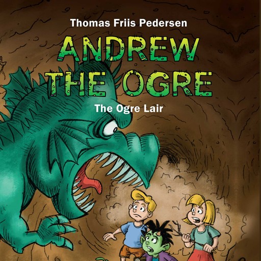 Andrew the Ogre #2: The Ogre Lair, Thomas Friis Pedersen
