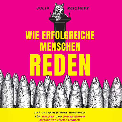 Wie erfolgreiche Menschen reden, Julia Reichert