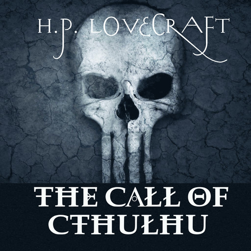 The Call to Cthulhu, Howard Lovecraft