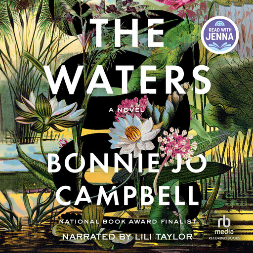 The Waters, Bonnie Jo Campbell