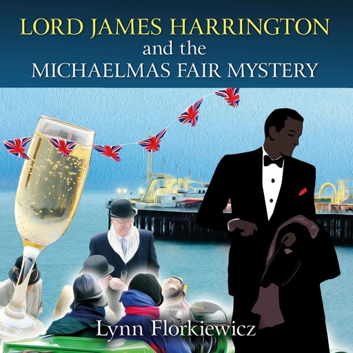 Lord James Harrington and the Michaelmas Fair Mystery, Lynn Florkiewicz