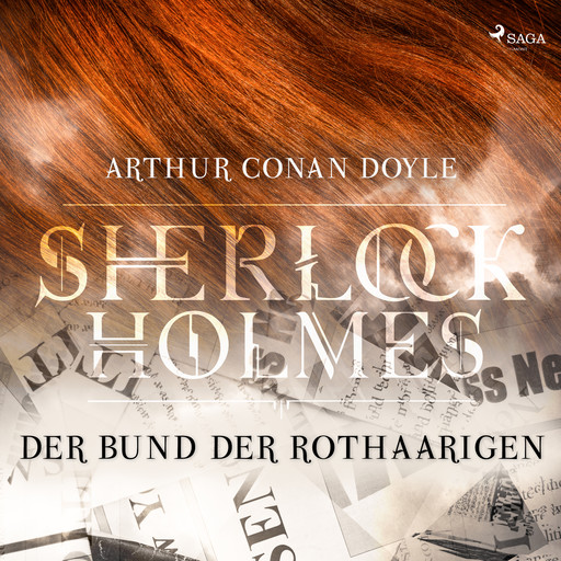 Sherlock Holmes: Der Bund der Rothaarigen, Arthur Conan Doyle