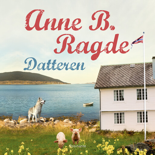 Datteren, Anne B. Ragde