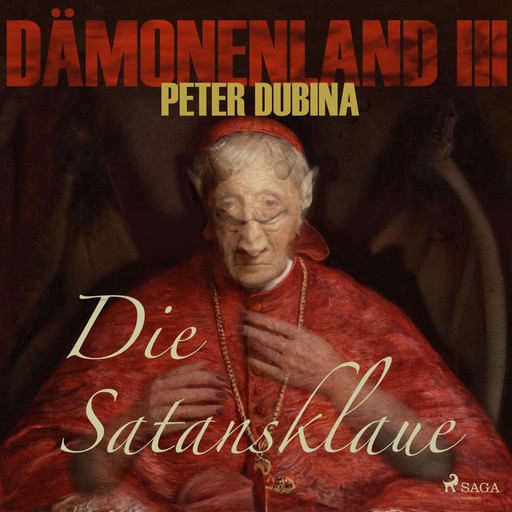 Dämonenland, 3: Die Satansklaue (Ungekürzt), Peter Dubina