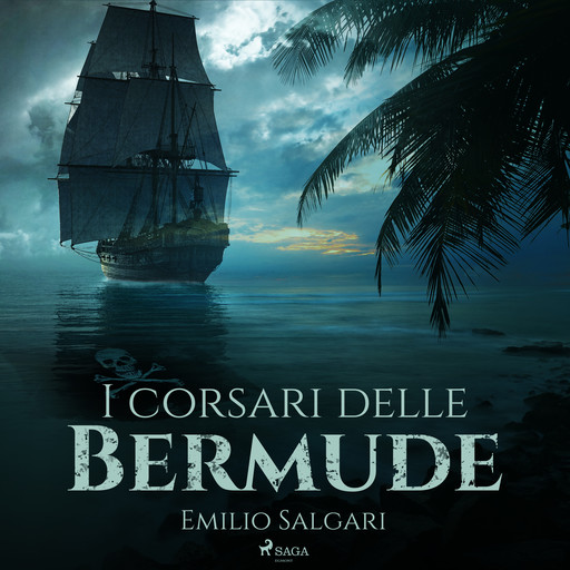 I corsari delle Bermude, Emilio Salgari