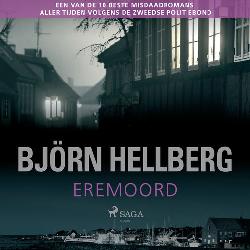 Eremoord, Björn Hellberg