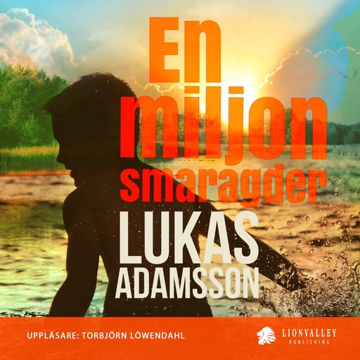 En miljon smaragder, Lukas Adamsson