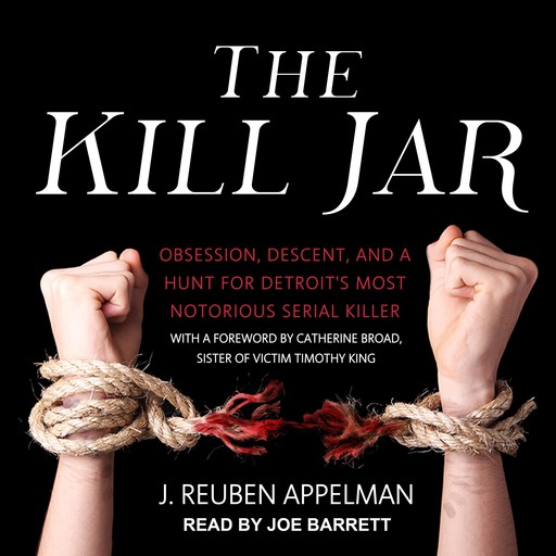 The Kill Jar, J. Reuben Appelman