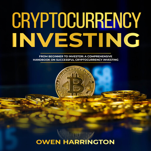 Cryptocurrency Investing, Owen Harrington
