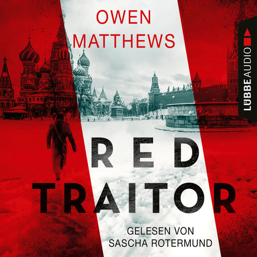 Red Traitor (Gekürzt), Owen Matthews