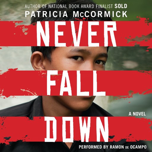 Never Fall Down, Patricia McCormick