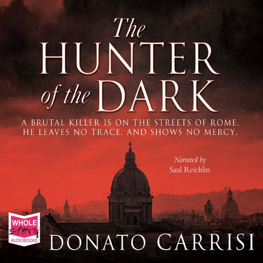 The Hunter of the Dark, Donato Carrisi