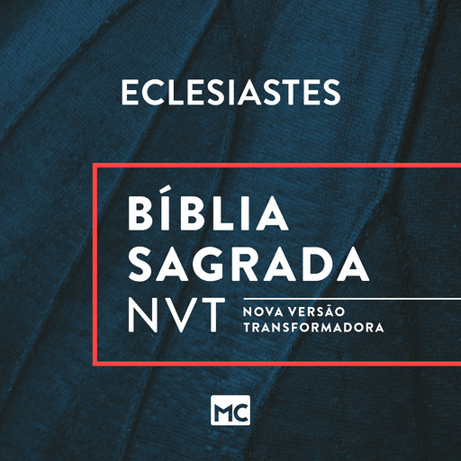 Bíblia NVT - Eclesiastes, Editora Mundo Cristão