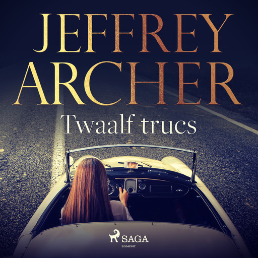 Twaalf trucs, Jeffrey Archer