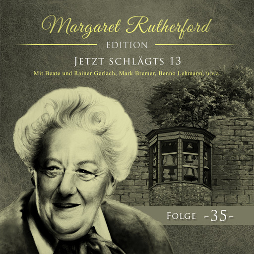 Margaret Rutherford, Folge 35: Jetzt schlägts 13, Agatha MacGuffin