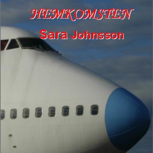 Hemkomsten, Sara Johnsson