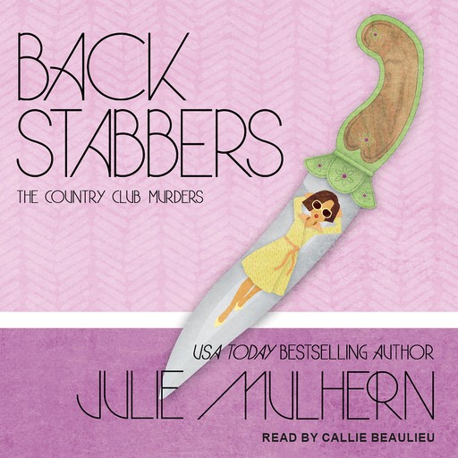 Back Stabbers, Julie Mulhern