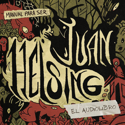 Manual para ser Juan Helsing: El audiolibro, Studio Ochenta
