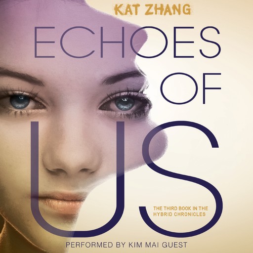 Echoes of Us, Kat Zhang