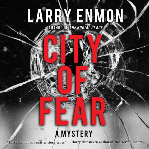 City of Fear, Larry Enmon