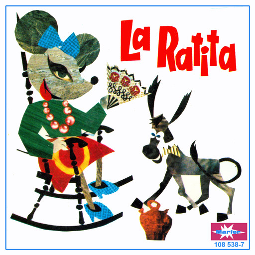 La Ratita, 