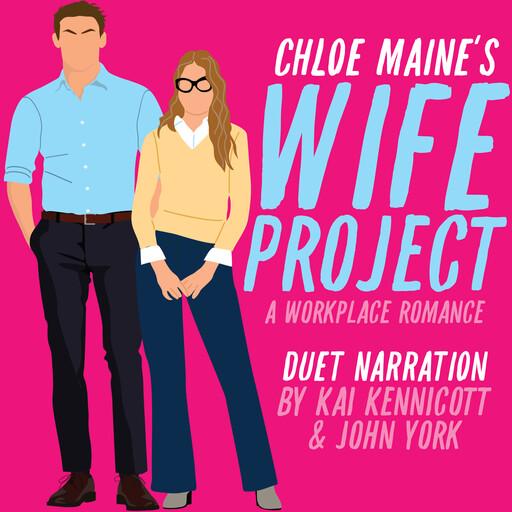 Wife Project, Chloe Maine
